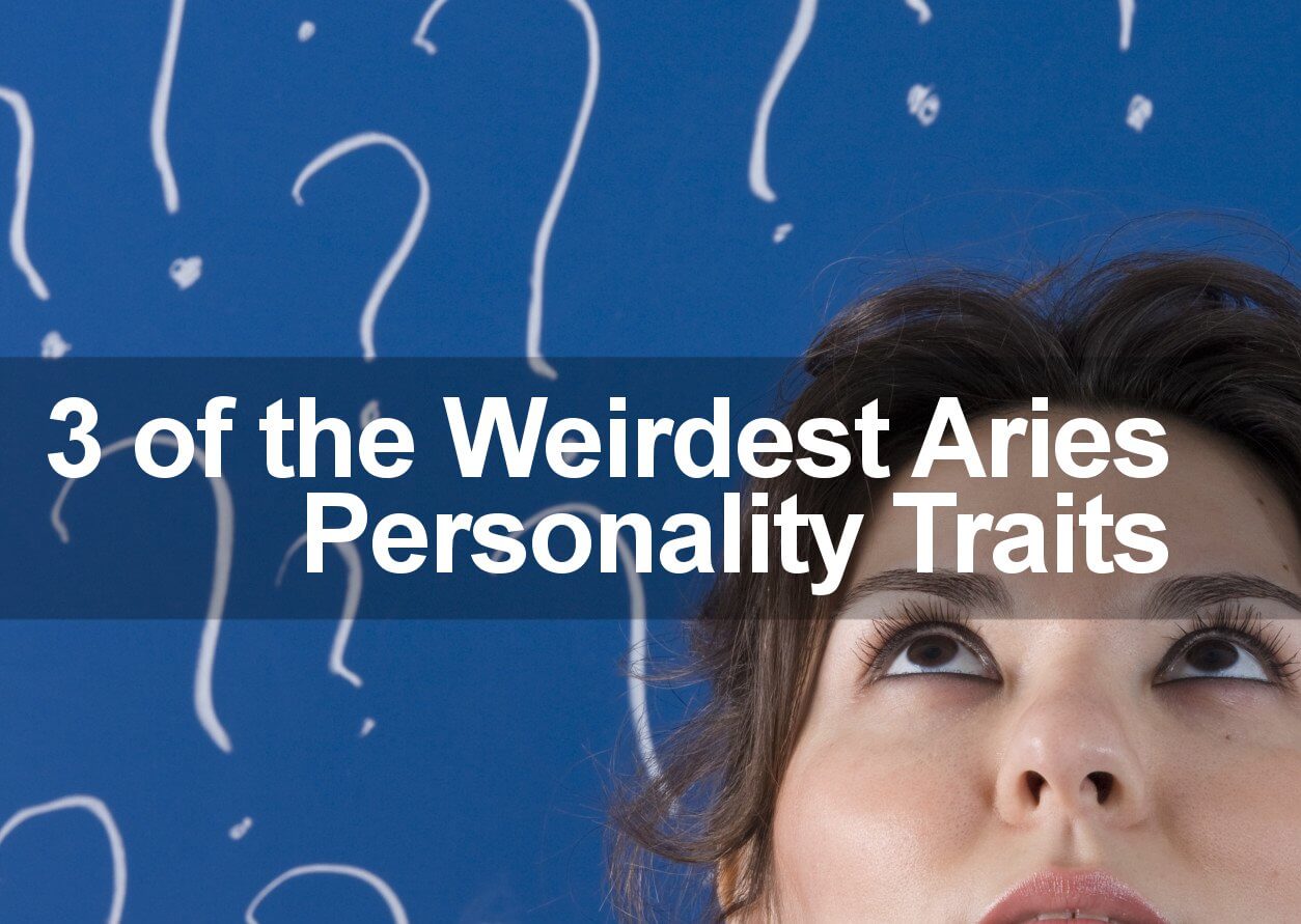 Most People Mistake These 3 WEIRD Aries Personality Traits. Do You?