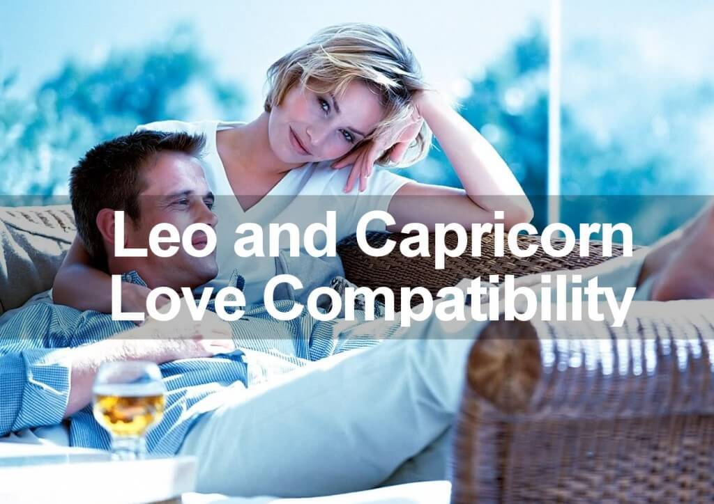 leo and capricorn love compatibility