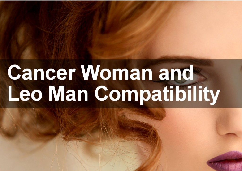 Cancer Woman and Leo Man Love Compatibility