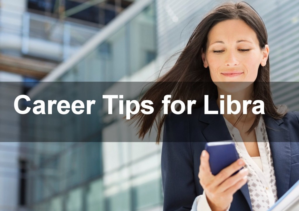 Career Tips for Libra