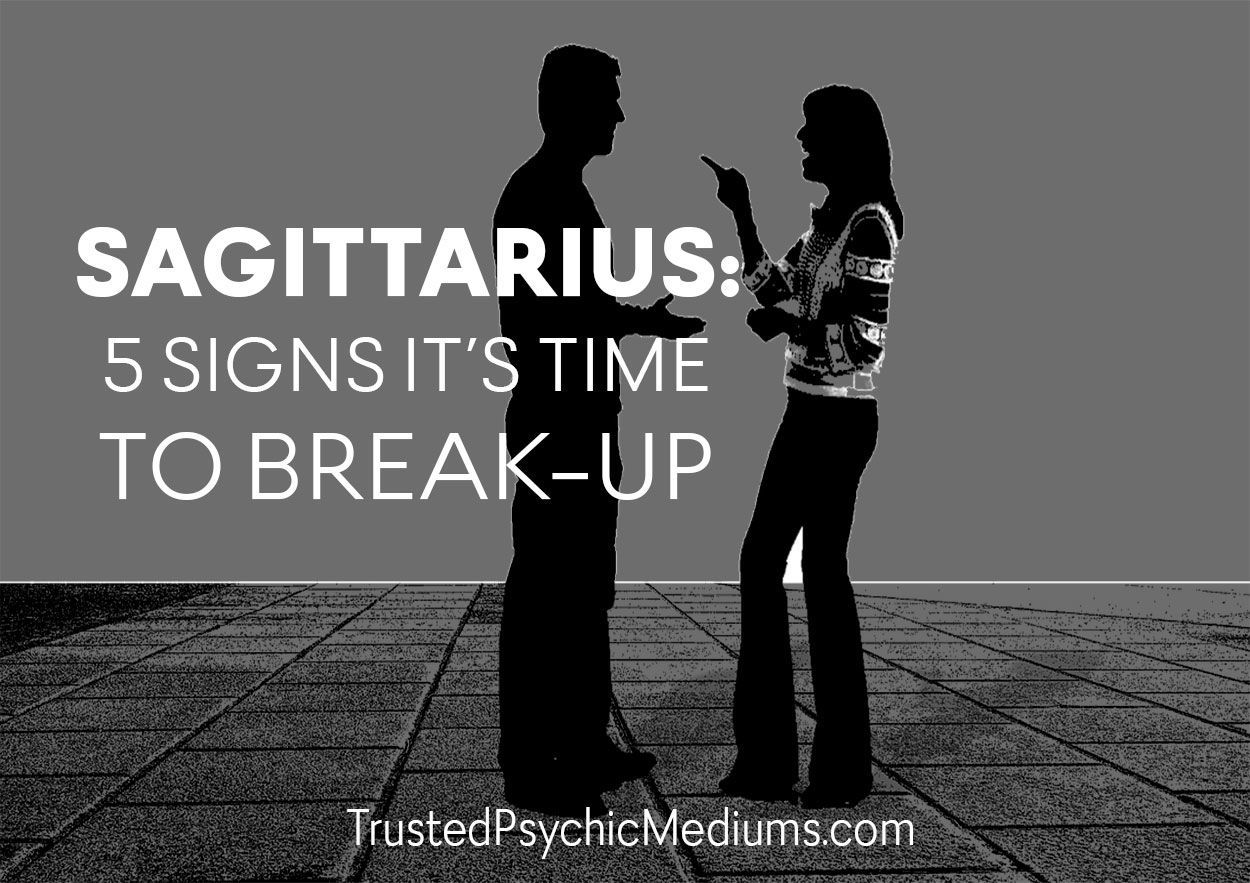 Sagittarius-Break-up