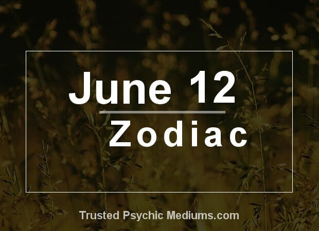 June 12 Zodiac - Complete Birthday Horoscope & Personality Profile