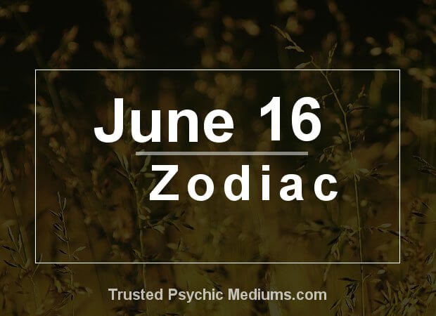 June 16 Zodiac - Complete Birthday Horoscope & Personality Profile