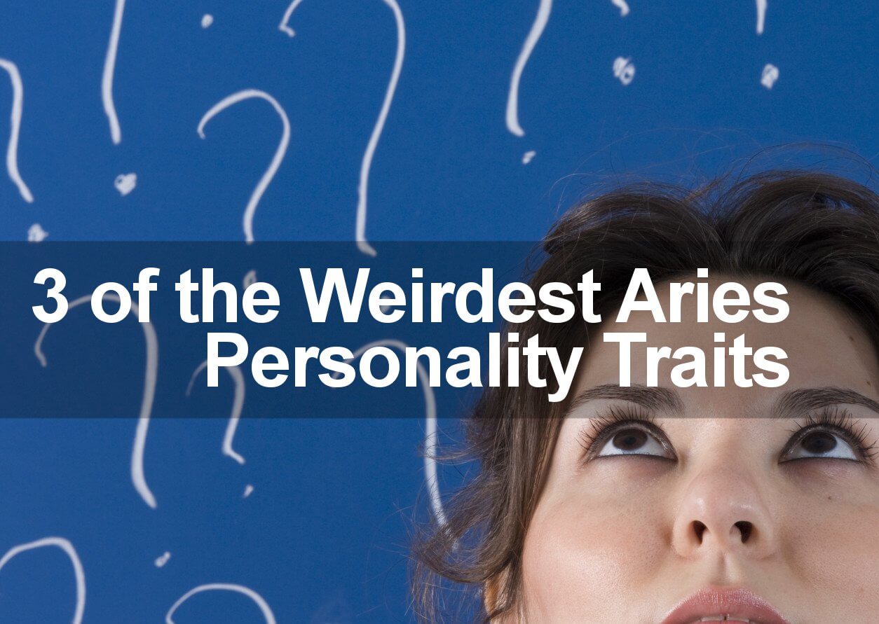 Most People Mistake These 3 WEIRD Aries Personality Traits Do You 