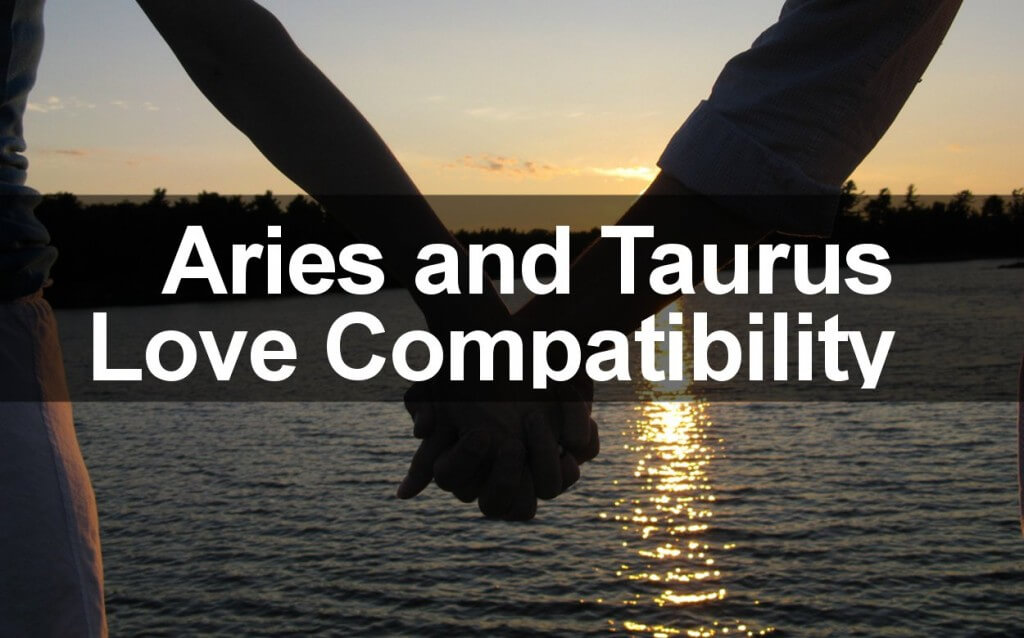 aries women and taurus men love compatibility