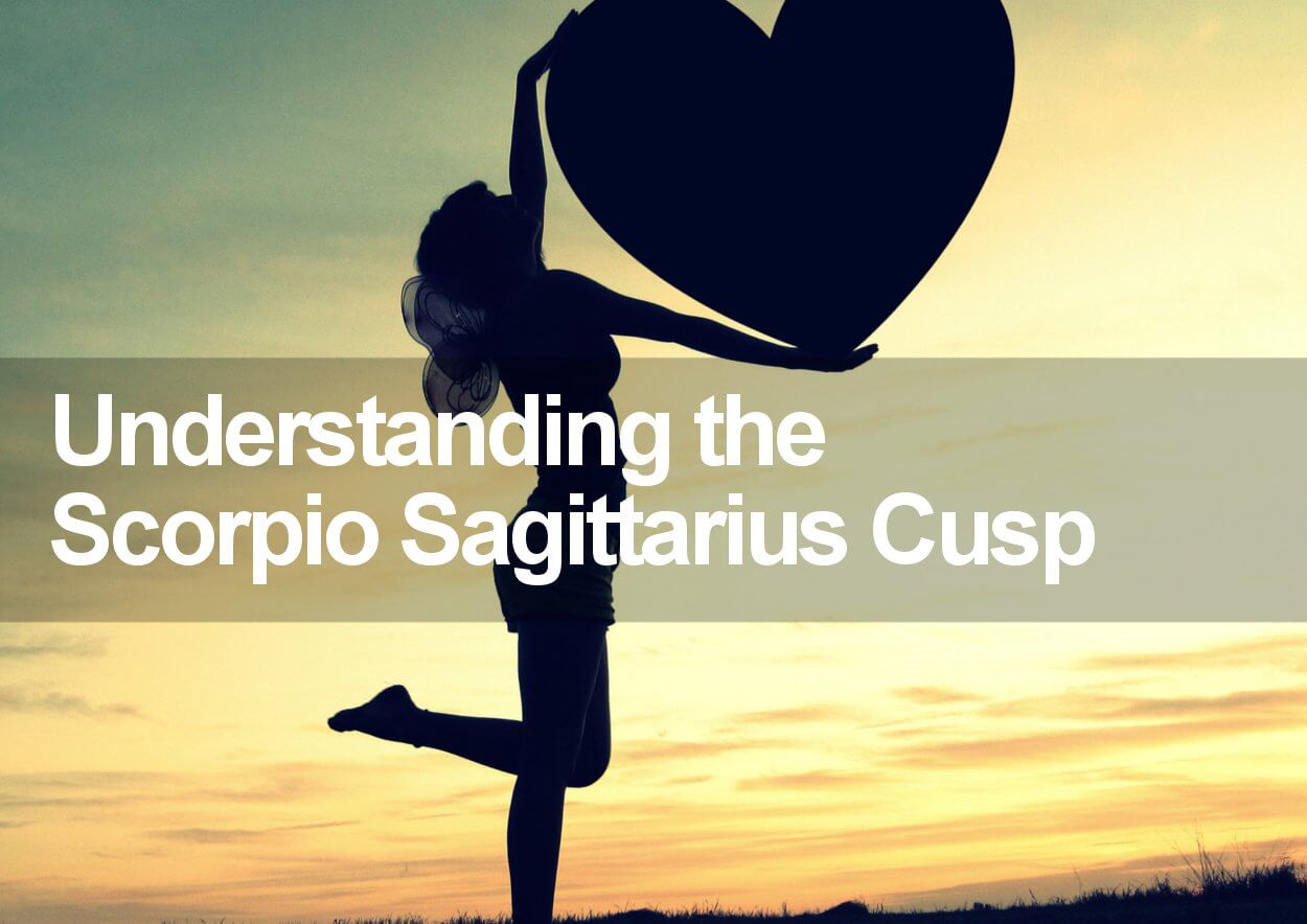 The Scorpio Sagittarius Cusp Revealed