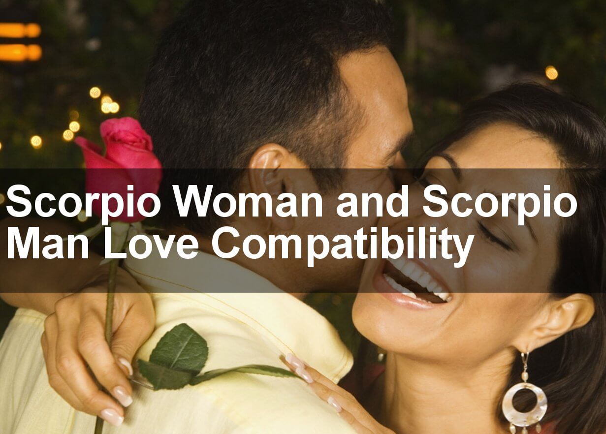 Scorpio Woman and Scorpio Man Love Compatibility