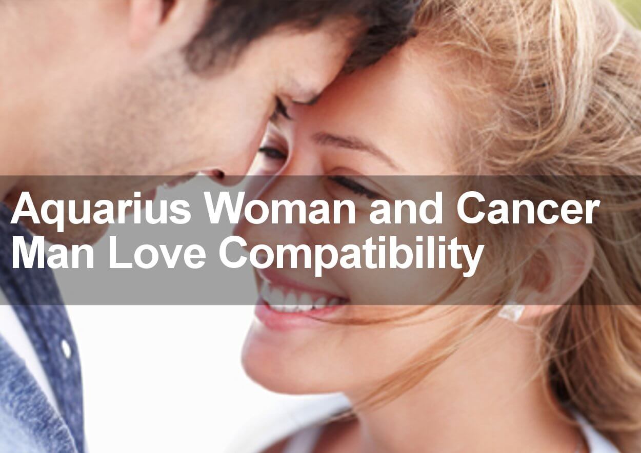 Aquarius Woman And Cancer Man Sexual Love And Marriage Compatibility