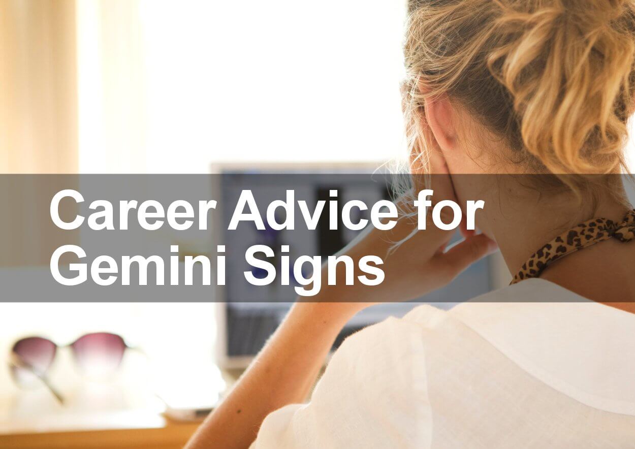Career Advice for Gemini Signs