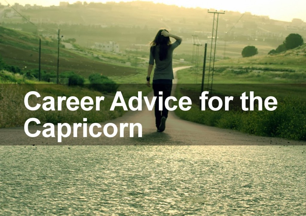 Career Advice for the Capricorn