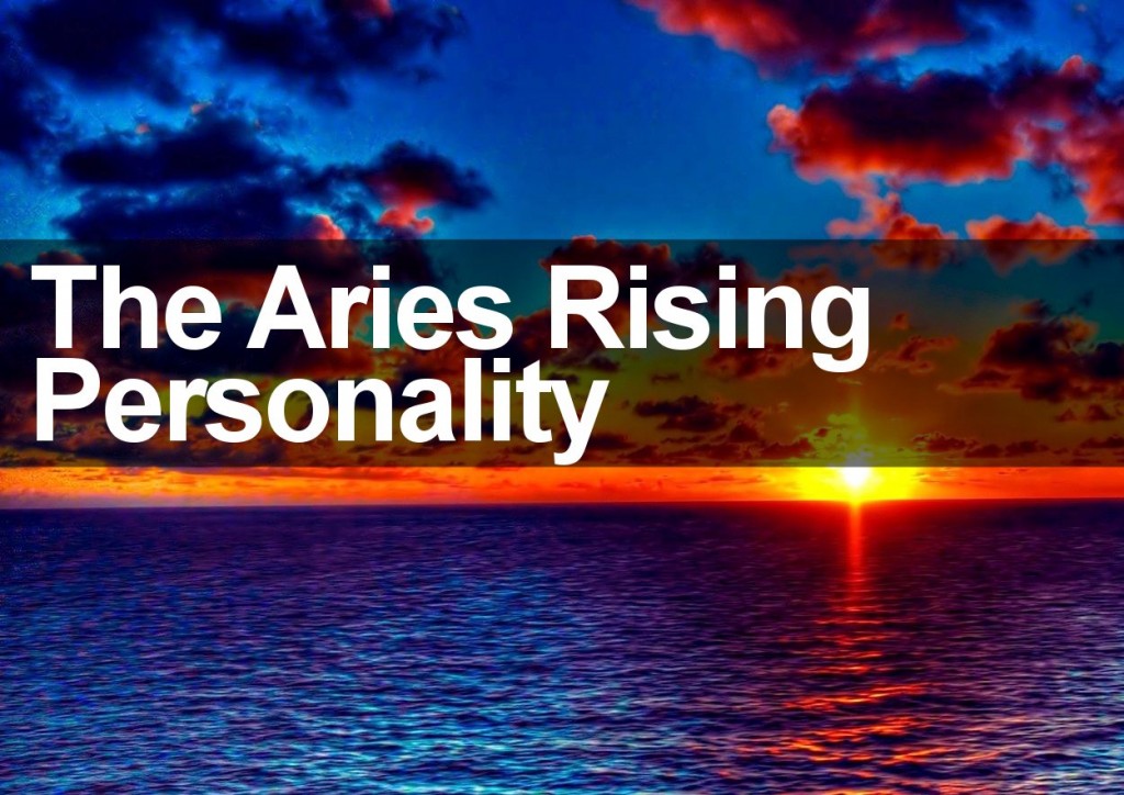 The Aries Rising Personality