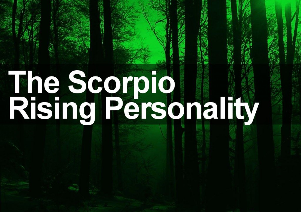 The Scorpio Rising Personality