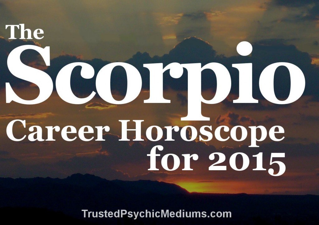 Scorpio Career Horoscope 2015