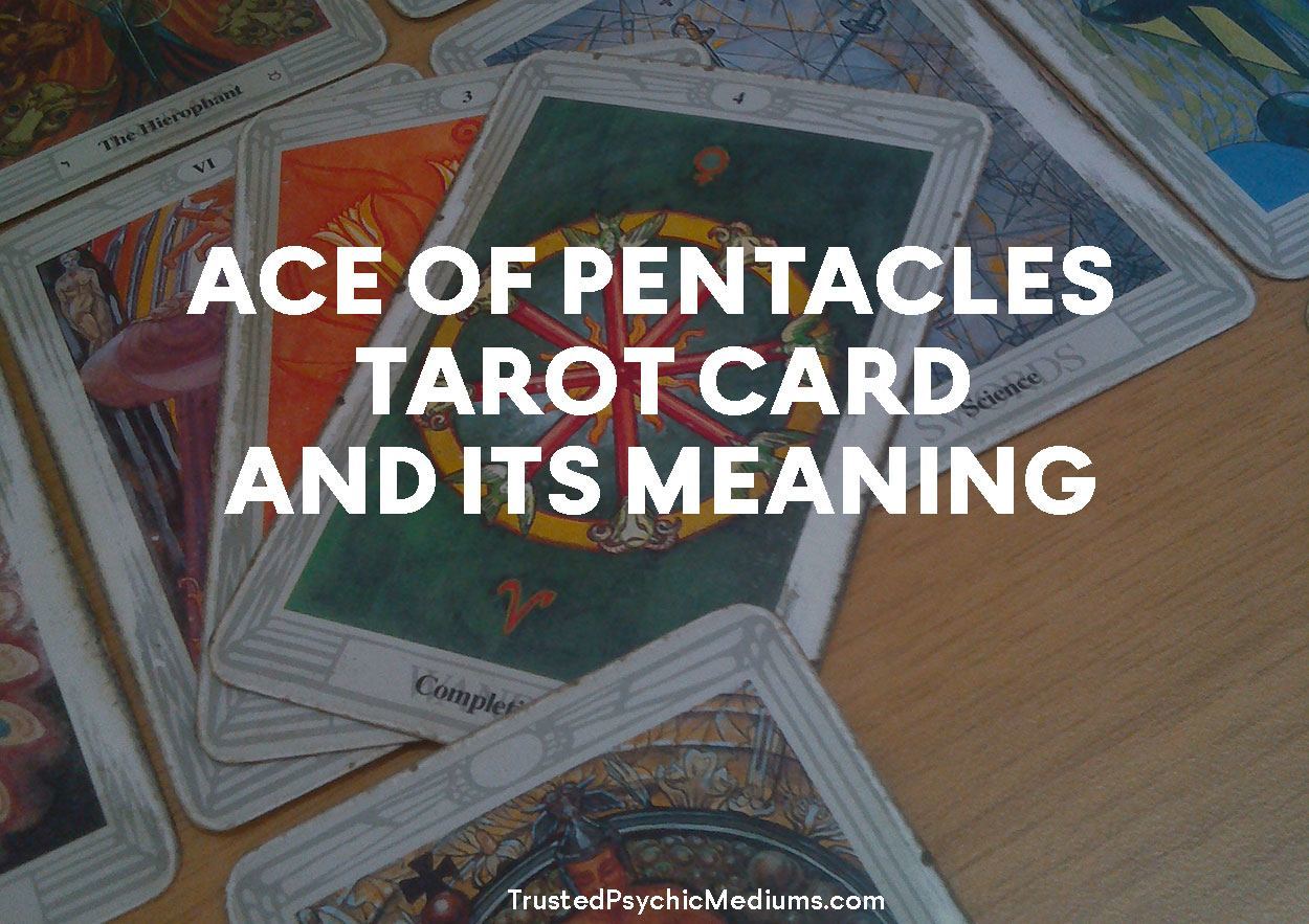 Ace of Pentacles Tarot Card and its Meaning