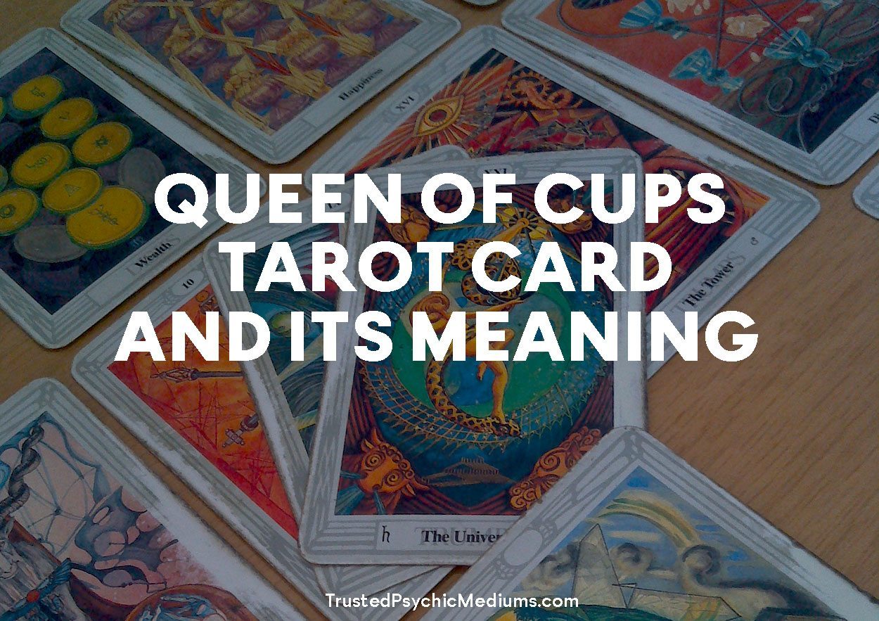 Queen of Cups Tarot Card and its Meaning