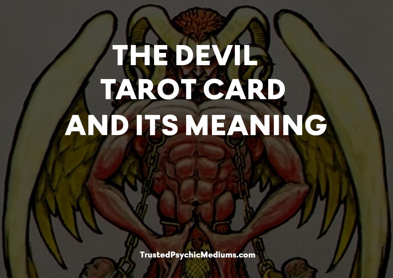 The Devil Tarot Card and its Meaning