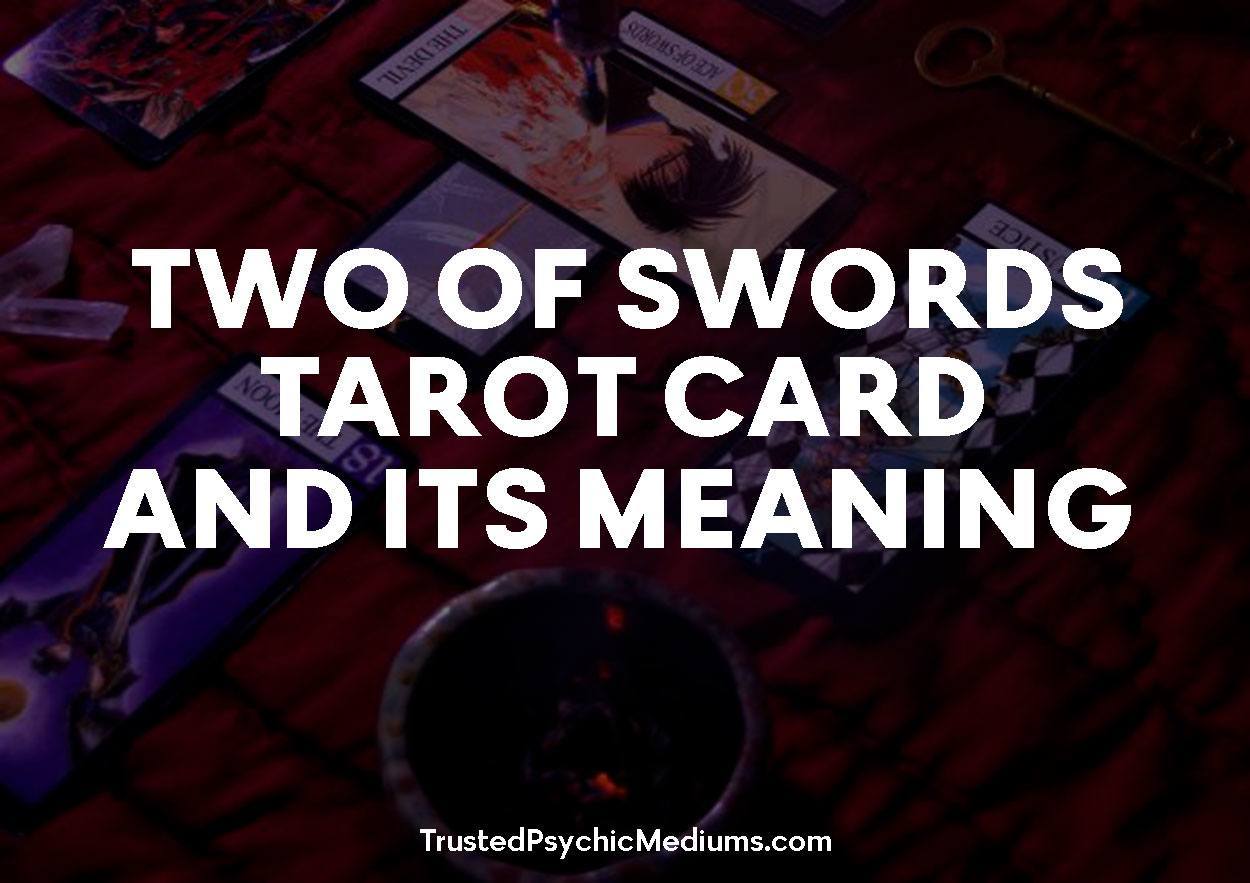 Two of Swords Tarot Card and its Meaning