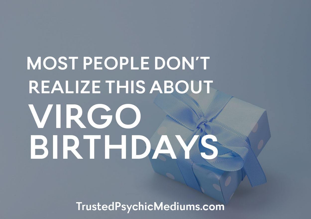Most People Don’t Realize This About Virgo Birthdays