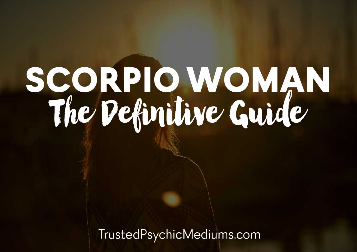 Scorpio Woman – The Definitive Guide