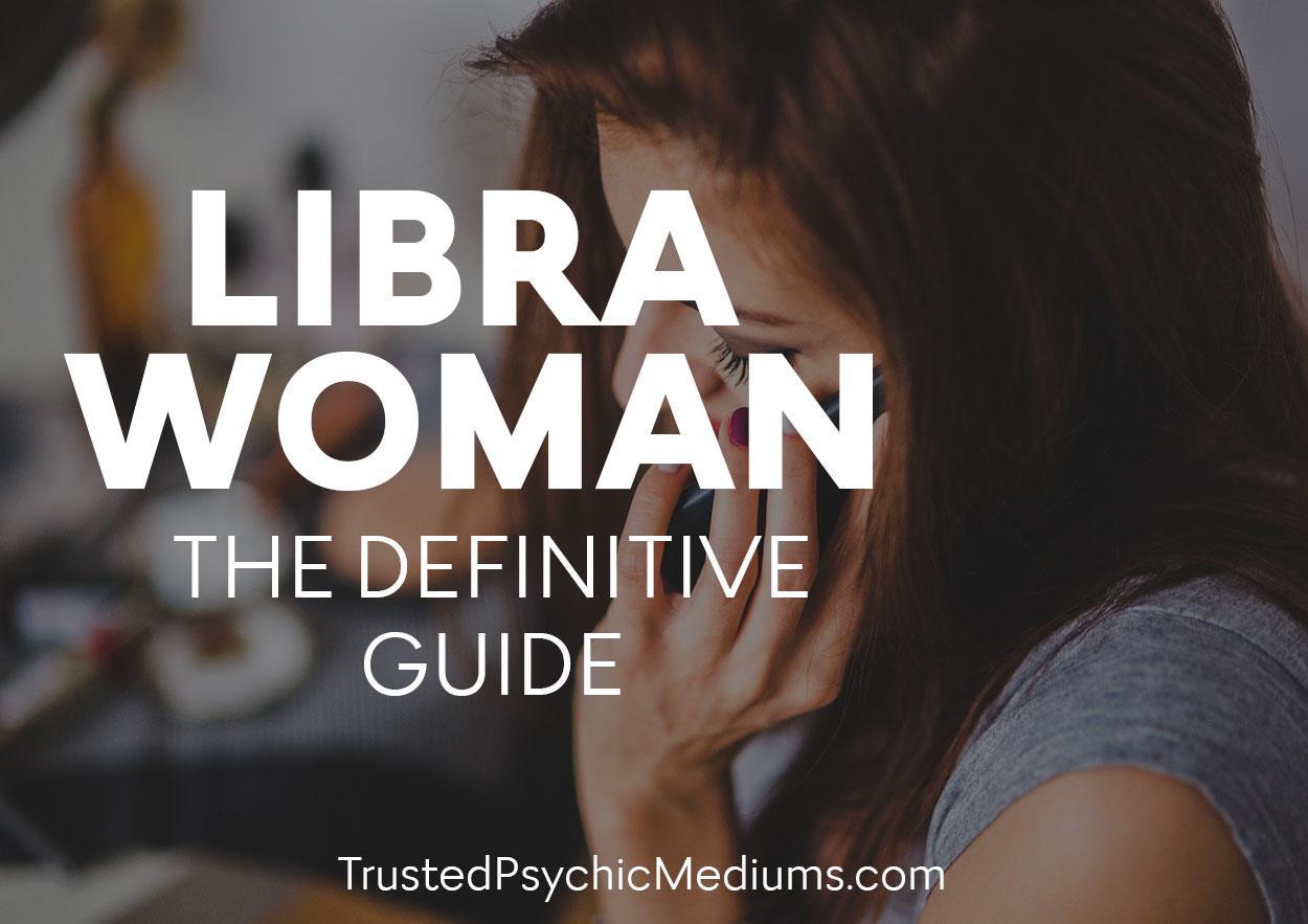 Libra Woman – The Definitive Guide