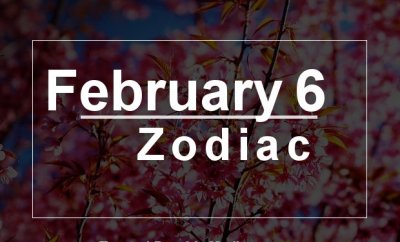 February 6 Zodiac - Complete Birthday Horoscope & Personality Profile