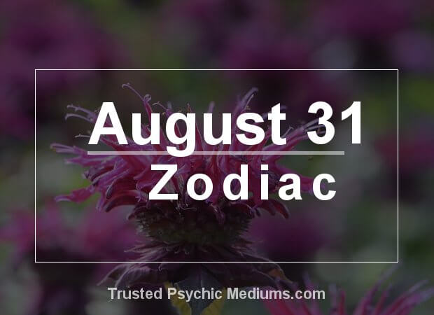 August 31 Zodiac