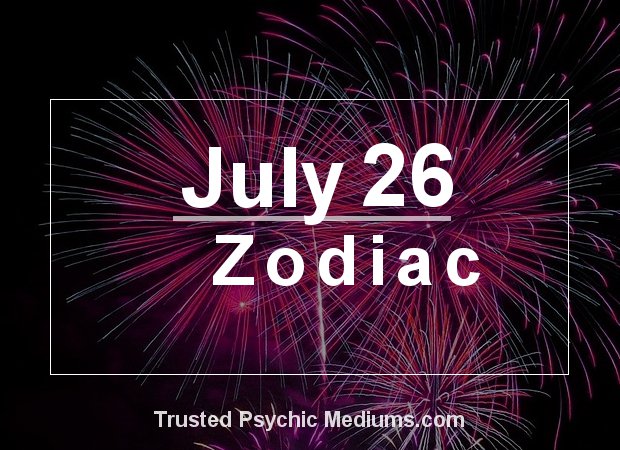 July 26 Zodiac Complete Birthday Horoscope And Personality Profile