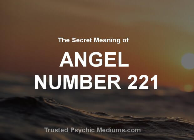 Angel Number 221 and its Meaning