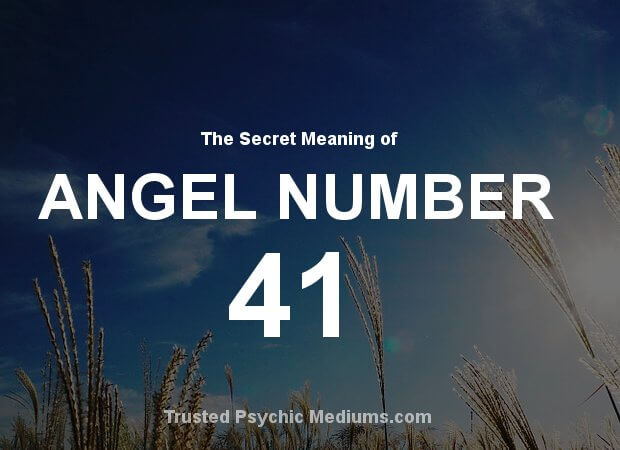 Angel Number 41 and its Meaning