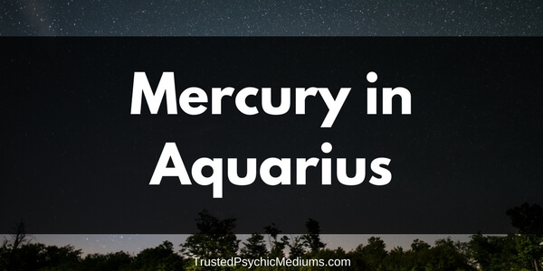 Mercury in Aquarius