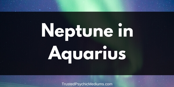 Neptune in Aquarius