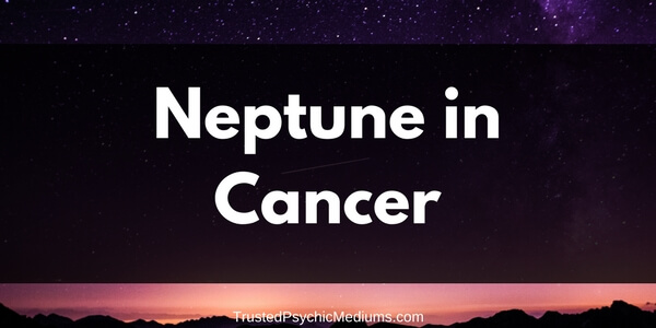 Neptune in Cancer