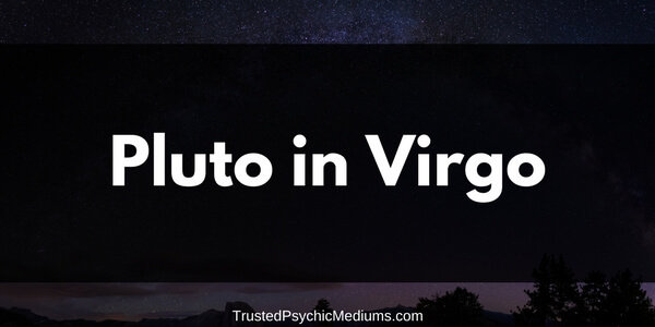 Pluto in Virgo