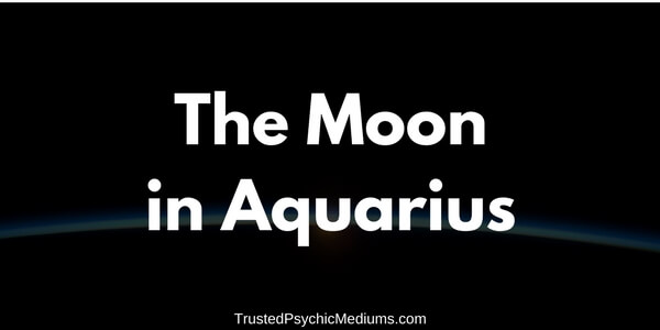 The Moon in Aquarius