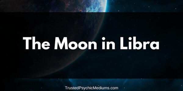 The Moon in Libra