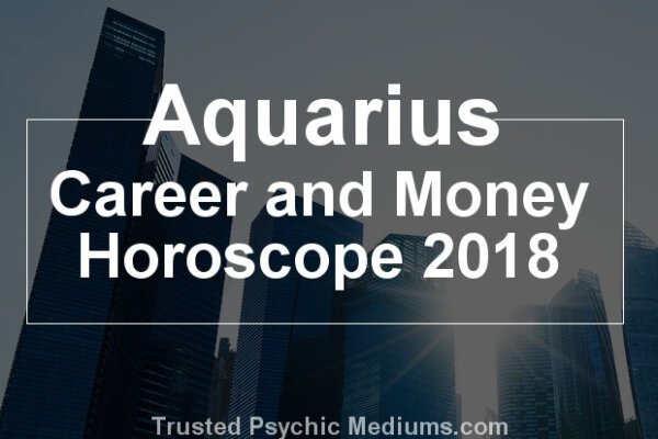 Aquarius Career Horoscope 2018