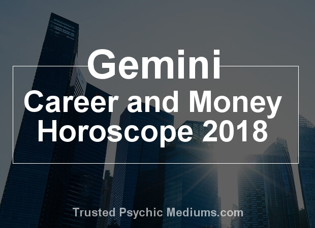 Gemini Career Horoscope 2018