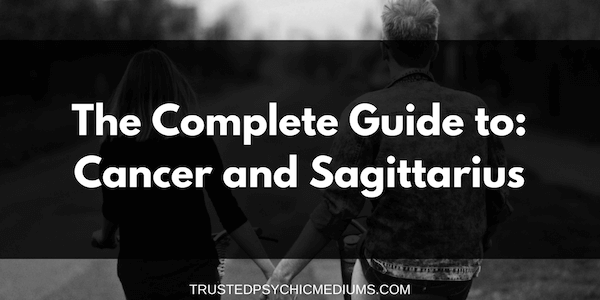 Cancer and Sagittarius Compatibility – The Definitive Guide