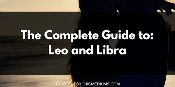 Leo and Libra Compatibility – The Definitive Guide