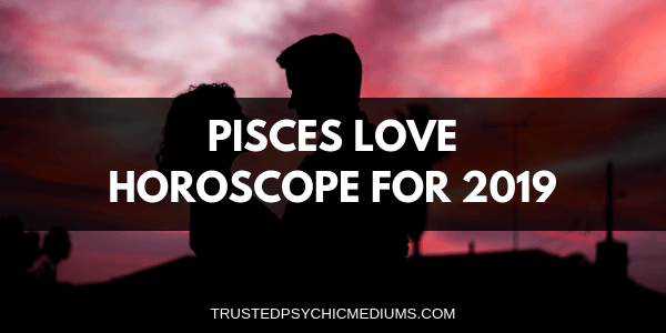 Pisces Love Horoscope 2022