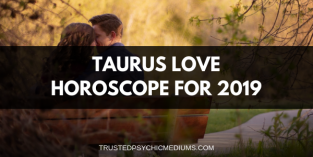 taurus horoscope trustedpsychicmediums