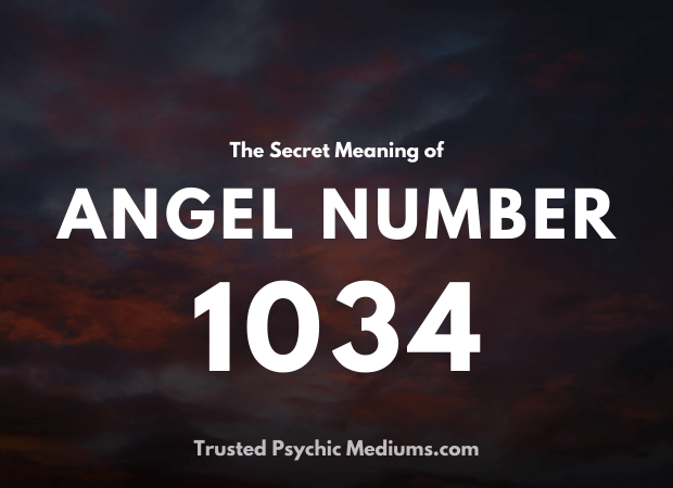Angel Number 1034 and its Meaning