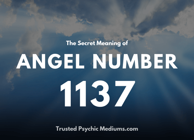 Angel Number 1137 and its Meaning