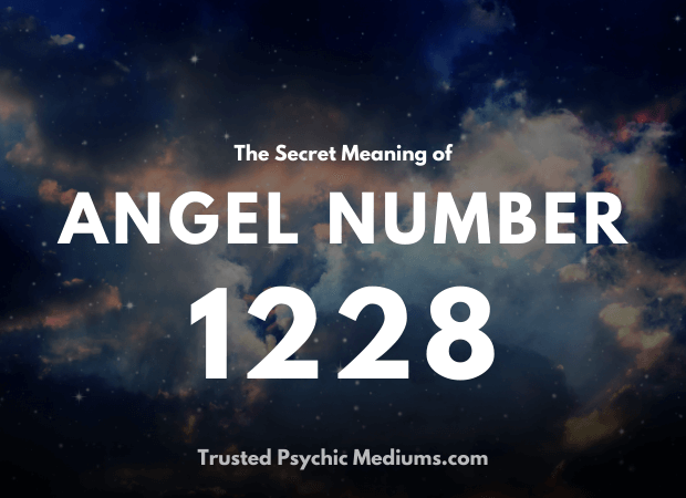 Angel Number 1228 and its Meaning