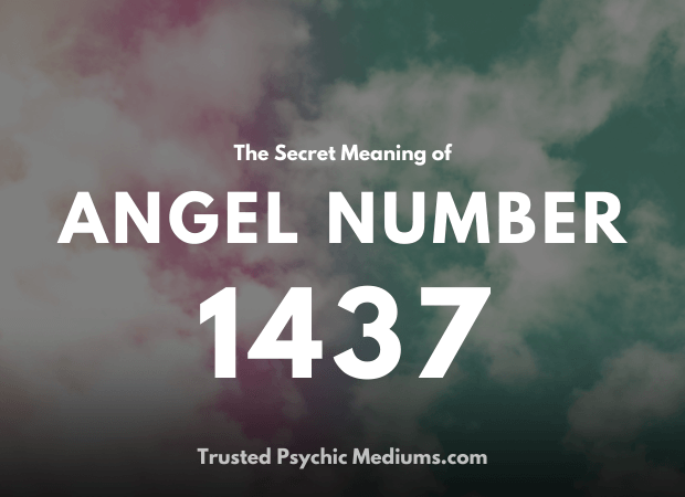 Angel Number 1437 Has Hidden Powers Discover The Truth 