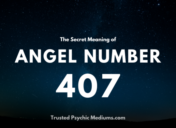 407 Number Meaning Bible