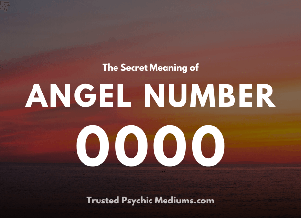 Angel Number 0000 and its Meaning