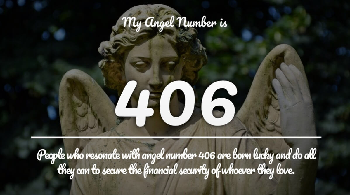 Angel Number 406 And Its Meaning