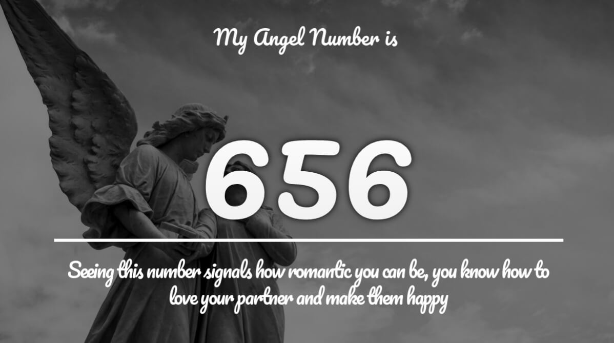 Angel Number 656 Meaning