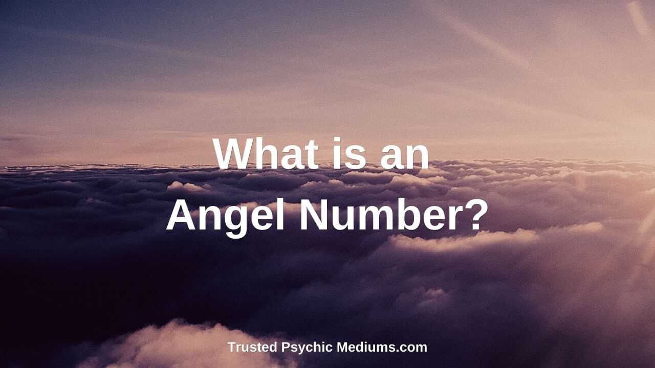 What is an Angel Number?